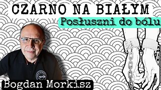 Czarno na białym - Posłuszni do bólu