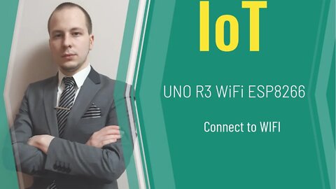 How to Setup Connect to WIFI - UNO R3 WiFi ATmega328P ESP8266