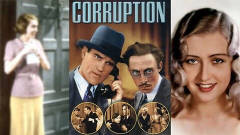 CORRUPTION (1933) Evalyn Knapp, Preston Foster & Charles Delany | Action, Adventure, Crime | B&W