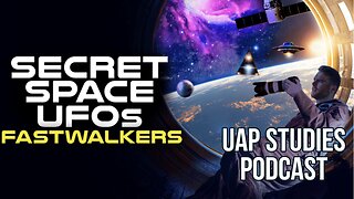 "SECRET SPACE UFO's: FASTWALKERS" MOVIE WITH DARCY WEIR. WHAT DOES NASA REALLY KNOW?