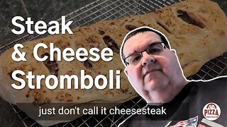 Steak and Cheese Stromboli