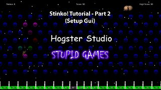 Stinko - Part 2 (Create GUI)