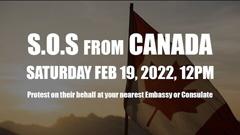 SOS from canada - Saturday 19th Feb - BE THERE