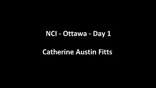 National Citizens Inquiry - Ottawa - Day 1 - Catherine Austin Fitts Testimony