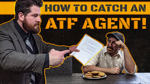 To Catch an ATF Agent