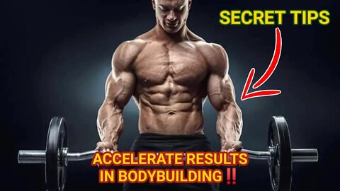8 SECRET TIPS TO ACCELERATE YOUR BODYBUILDING RESULTS | TRAINING SMART‼️