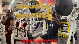 Chest day Vlog