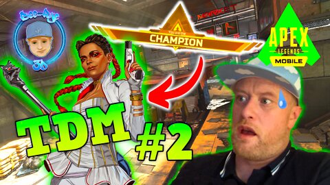 TDM #2 | APEX LEGENDS MOBILE