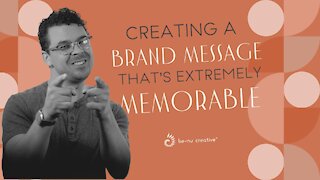 Making Your Brand Message Memorable