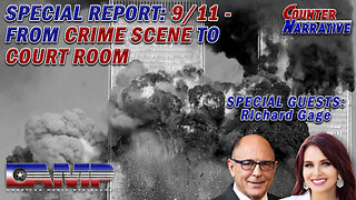 SPECIAL REPORT: 9/11 - FROM CRIME SCENE TO COURT ROOM | Counter Narrative Ep. 108