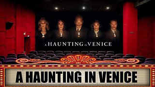 A Haunting In Venice - Theater Review