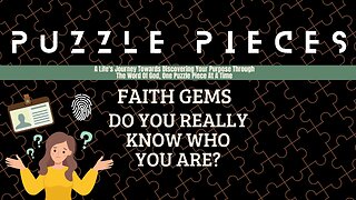 Faith Gems | Do You REALLY Know Who You Are | Mark 16: 15-18