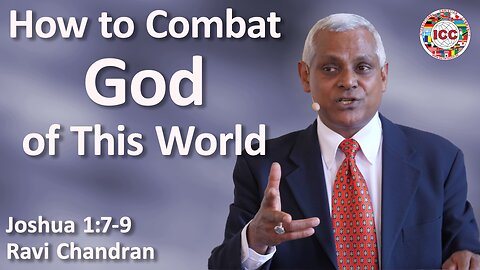 How to combat the god of this world