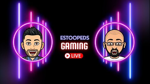 🔴 LIVE! Double Trouble on a Tuesday | MR.E & CMV15 Two Estoopeds Gaming