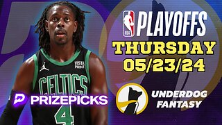 #PRIZEPICKS | #UNDERDOGFANTASY BEST PICKS FOR #NBA THURSDAY | 05/23/24 | #NBAPLAYOFFS | TODAY |