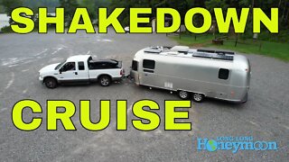 Take a SHAKEDOWN CRUISE before you set sail!