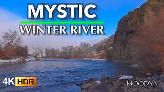 4K HDR Nature Video - Mystic Winter River at Contemplation Rock - Renewed Mindfulness