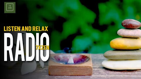 #2 Radio 7xZen | Beautiful Relaxing Music, Peaceful Soothing Instrumental Music