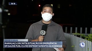 Covid x gripe: Manhuaçu decreta situação de emergência em saúde pública no enfrentamento às d