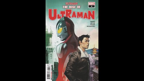 The Rise of Ultraman -- Issue 4 (2020, Marvel Comics) Review