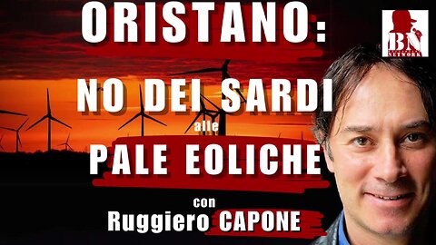 ORISTANO: il NO dei SARDI alle pale EOLICHE - con Ruggiero Capone | Il Punt🔴 di Vista