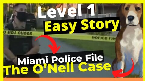 Learn English through story | Graded reader level 1:The ONell case, English story with subtitles.