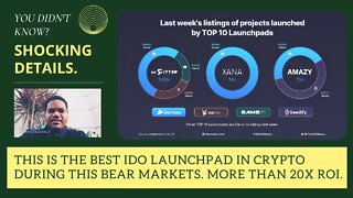 This Is The Best IDO Launchpad In Crypto During This Bear Markets. More Than 20x ROI.