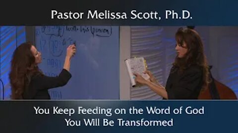 You Keep Feeding on the Word of God, You Will Be Transformed