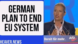 Germans Confirm Plan To END EU System