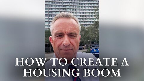 How To Create A Housing Boom