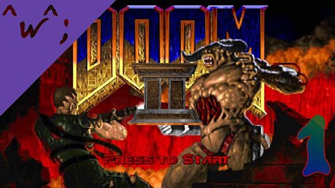 Epic-Tastic Plays - Doom II: Hell on Earth (Part 1)