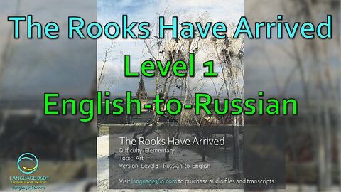 The Rooks Have Arrived: Level 1 - English-to-Russian