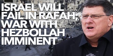 Scott Ritter PREDICTS Israel Will Lose In Rafah, War With Lebanon Imminent!