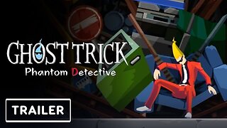 Ghost Trick: Phantom Detective - Gameplay Trailer | March Capcom Spotlight