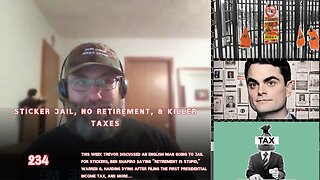 STICKER JAIL, NO RETIREMENT, & KILLER TAXES | Man Tools 234