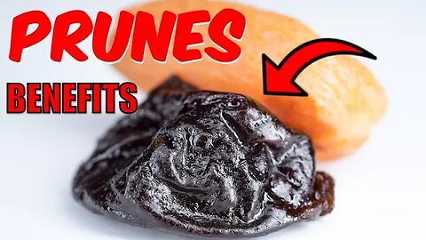Benefits of Prunes