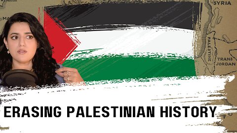How Palestinians were being written out of History
