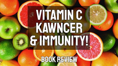 Curing The Incurable - The Power of Vitamin C By Dr. Thomas Levy