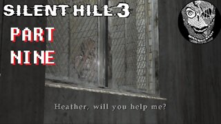 (PART 09) [Brookhaven Hospital] Silent Hill 3