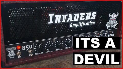A Devil Inside? Nope... just thick metal tones from Invaders Amplification!