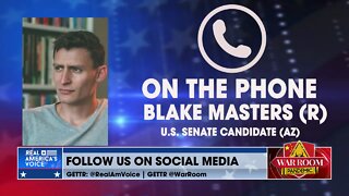 AZ Senate Candidate Blake Masters: Opponent Mark Kelly Is Failing To Listen To Arizonians' Needs