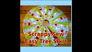 Scrappy Sew Easy Tree Skirt