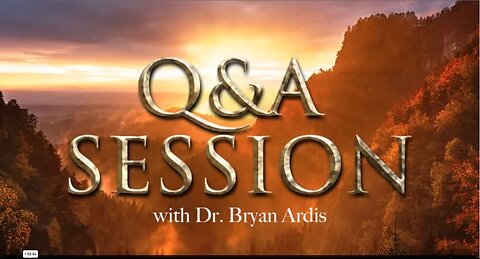 Live Q&A session with Dr. Bryan Ardis on Monday 20 Feb 2023 - Absolute Healing