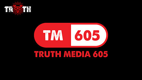 TRUTH Media 605 - 71 - False Flag Cyber Attack Coming! Horrible Headlines AKA "The News"