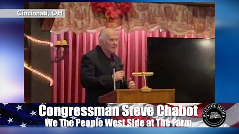 Steve Chabot | We The People West Side At The Farm