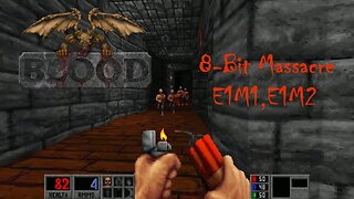 Blood - PC (The Way of All Flesh: E1M1,E1M2)