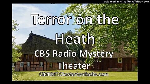 Terror on the Heath - CBS Radio Mystery Theater