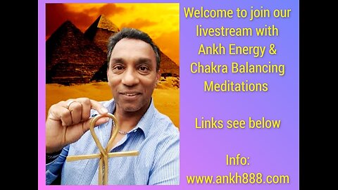 Ankh888 Live 20-minutes Ankh Meditation