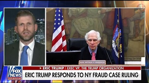 Eric Trump: NY Judge Ruled Against Us Before Trial Began!